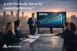 EBITDA and leadership behavior